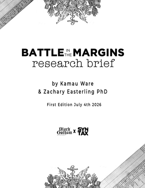 Battle in the Margins "Research Brief"
