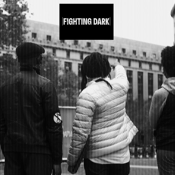 FIGHTING DARK | BGX Walk