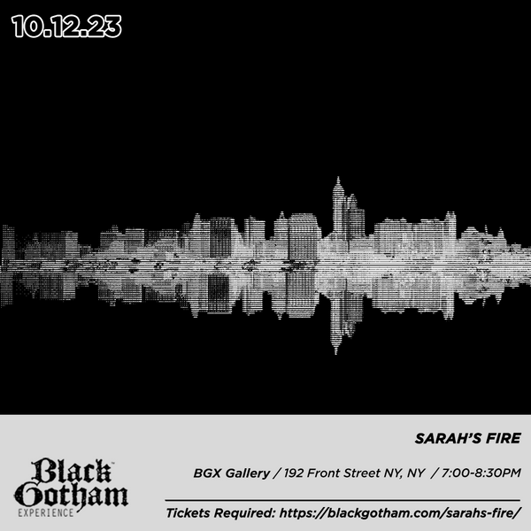 Sarah's Fire | 10.12.23 | Fall 2023